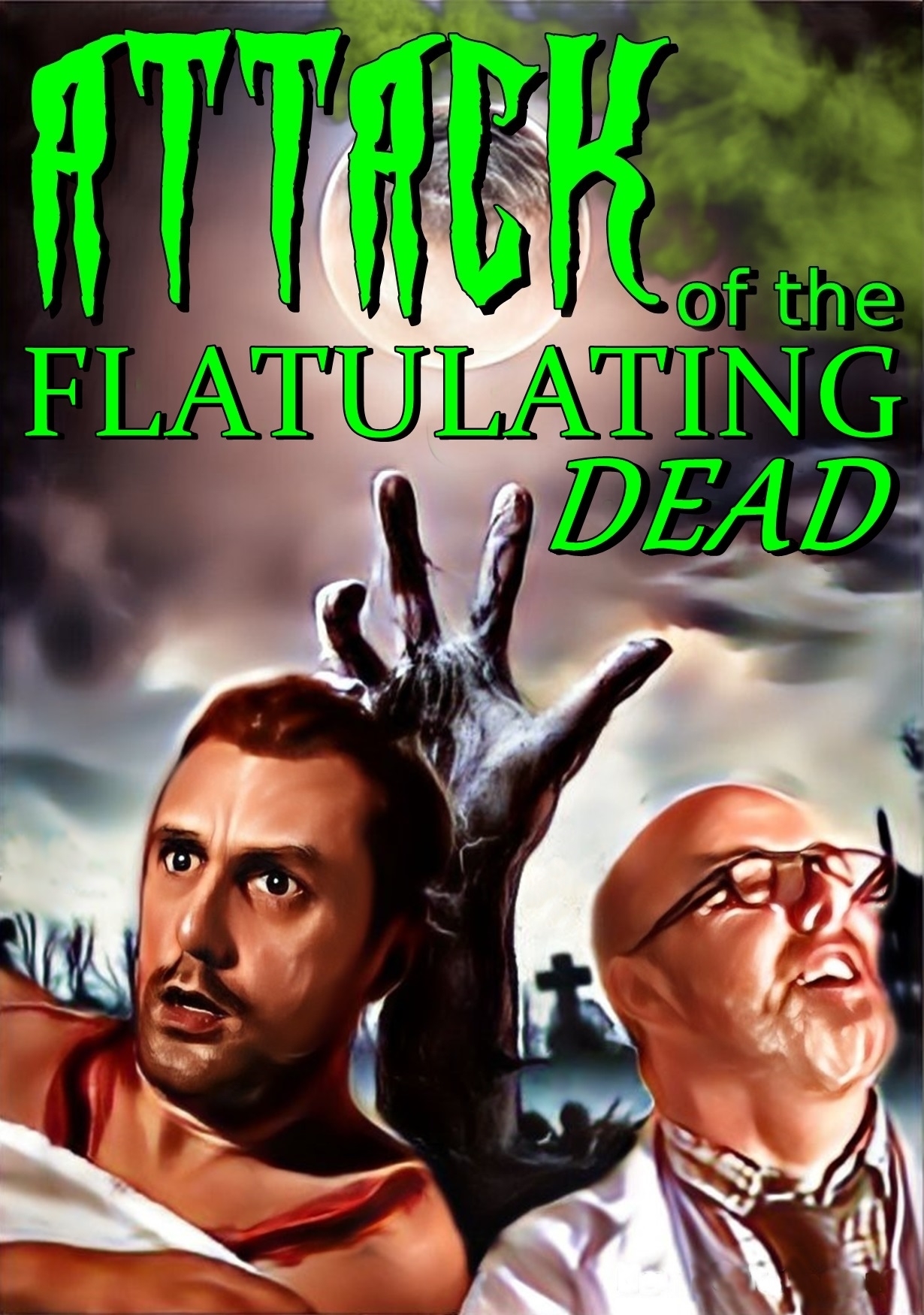 Attack of the Flatulating Dead